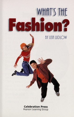 What's the fashion?