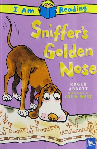 Sniffer's golden nose