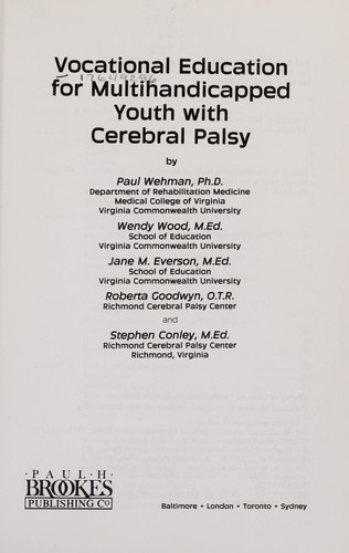 Vocational Education for Multihandicapped Youth with Cerebral Palsy