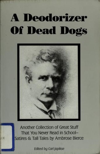 A Deodorizer of Dead Dogs