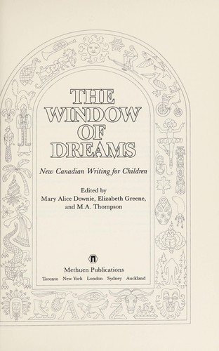 The Window of dreams