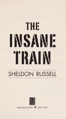 The insane train