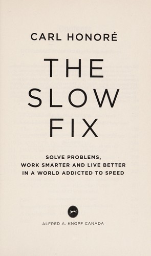 The slow fix