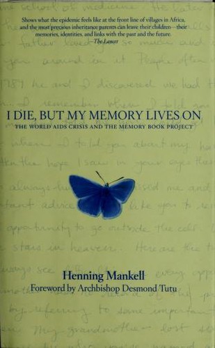 I Die, But the Memory Lives On