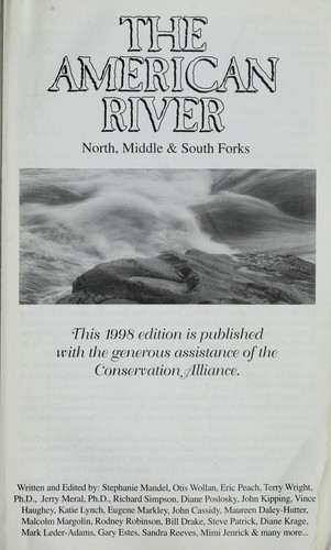 The American River: North, Middle & South Forks