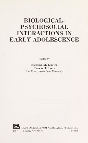 Biological-psychosocial interactions in early adolescence