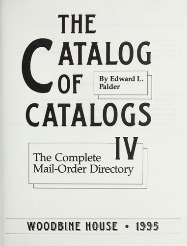 The Catalog of Catalogs IV