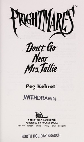 Don't Go Near Mrs. Tallie