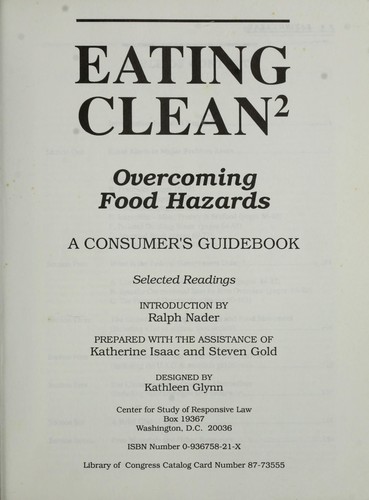 Eating Clean: Overcoming Food Hazards: A Consumer's Guidebook: Selected Readings