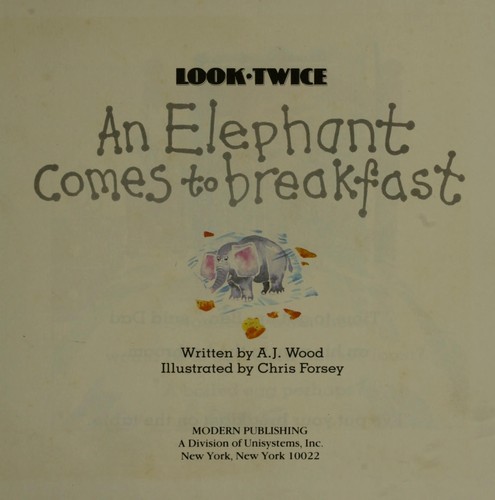 An Elephant Comes to Breakfast
