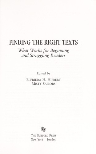 Finding the right texts : what works for beginning and struggling readers