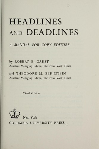 Headlines and Deadlines: A Manual for Copy Editors