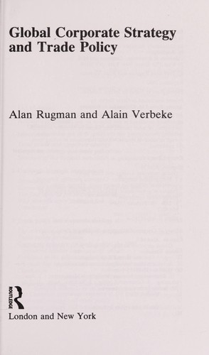 Global corporate strategy and trade policy