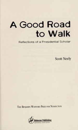 A Good Road to Walk