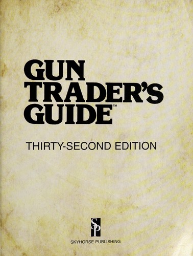 Gun Trader's Guide