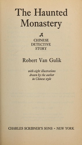 The haunted monastery : a Chinese detective story