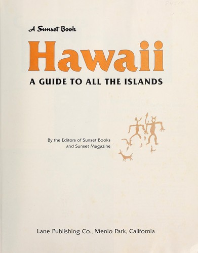 Hawaii: A Guide to All the Islands