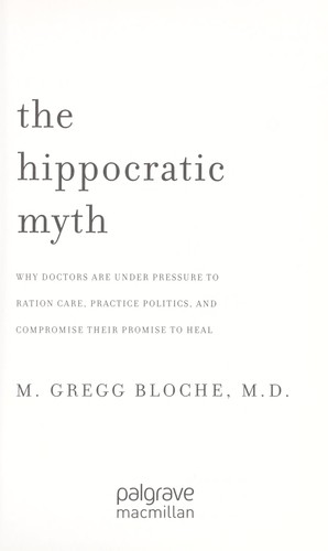 The Hippocratic Myth
