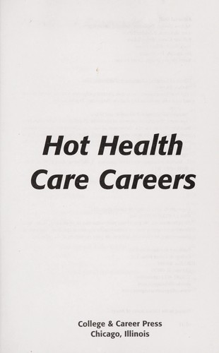Hot Health Care Careers