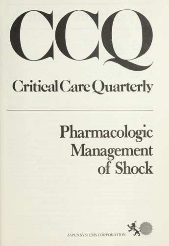 Pharmacologic management of shock