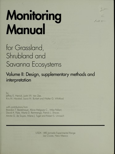 Monitoring Manual for Grassland, Shrubland, and Savanna Ecosystems