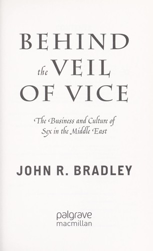 Behind the Veil of Vice