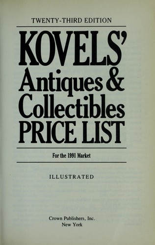 Kovels' Antiques & Collectibles Price List