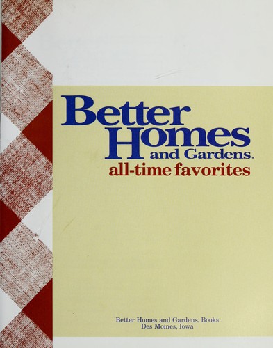 Better Homes and Gardens All-Time Favorites