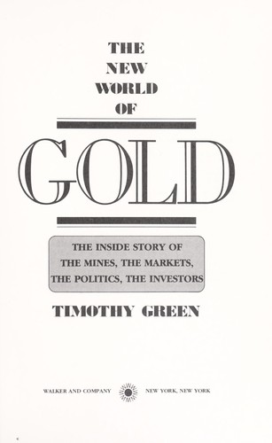 The new world of gold