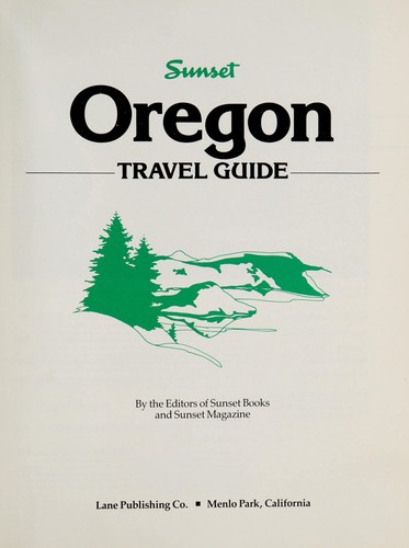 Sunset Oregon Travel Guide