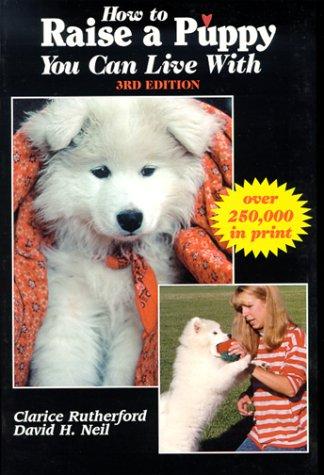 How to Raise a Puppy You Can Live With
