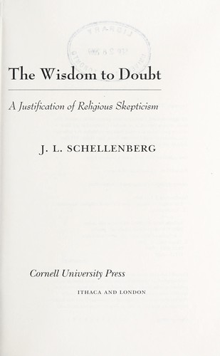 The Wisdom to Doubt