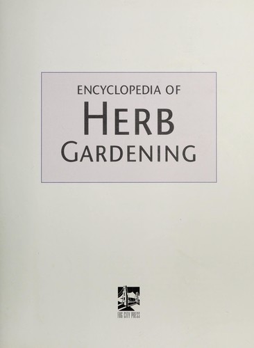 Encyclopedia of herb gardening