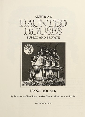 America's Haunted Houses