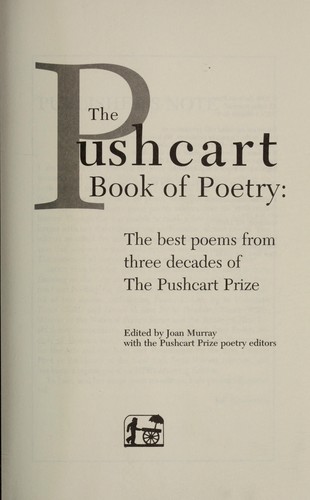 The Pushcart Book of Poetry: The Best Poems from Three Decades of the Pushcart Prize