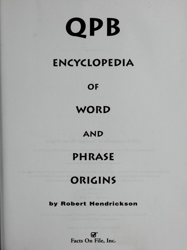 QPB encyclopedia of word and phrase origins