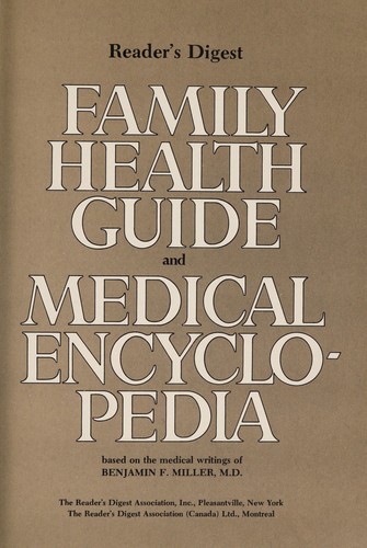 Reader's Digest family health guide and medical encyclopedia