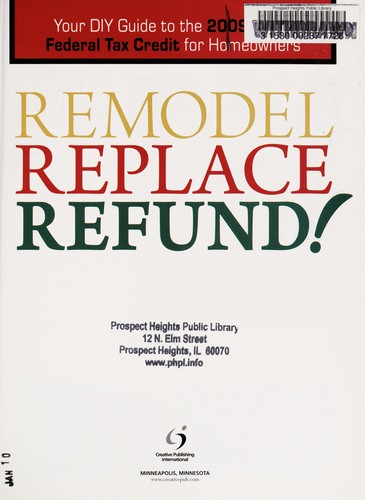 Remodel, Replace, Refund!