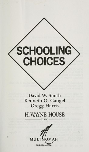 Schooling Choices