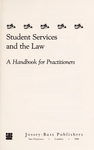 Student Services and the Law: A Handbook for Practitioners