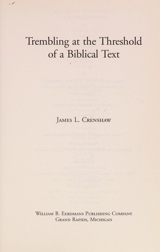 Trembling at the threshold of a biblical text