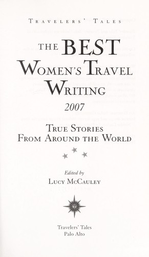 The Best Women's Travel Writing 2007