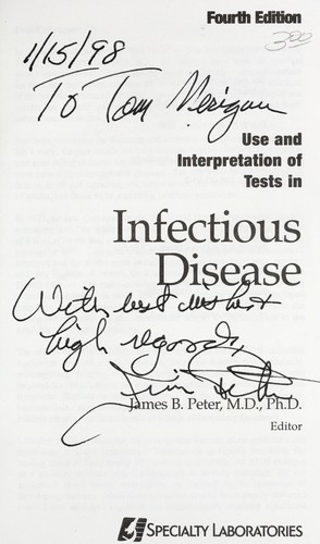 Use and Interpretation of Tests in Infectious Diseases