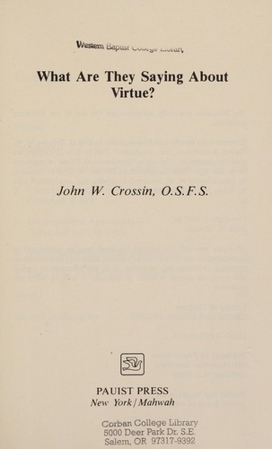 What are they saying about virtue?