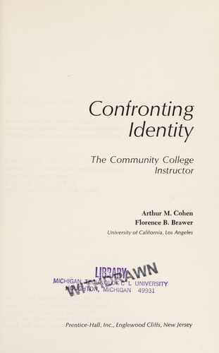 Confronting Identity: The Community College Instructor