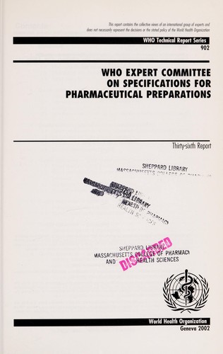 WHO Expert Committee on Specifications for Pharmaceutical Preparations
