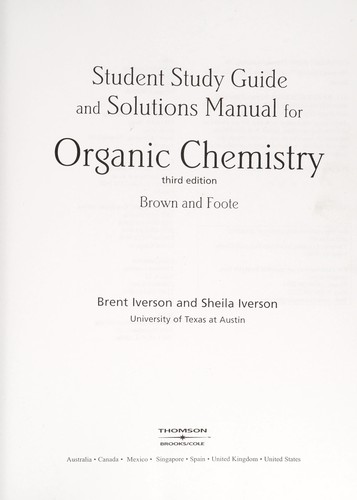 Student Study Guide and Solutions Manual for Organic Chemistry, Third Edition