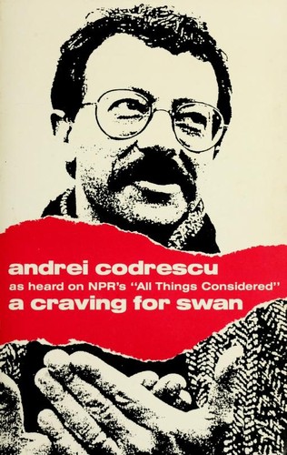 A craving for swan