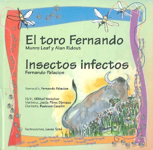 El toro Fernando/Insectos infectos