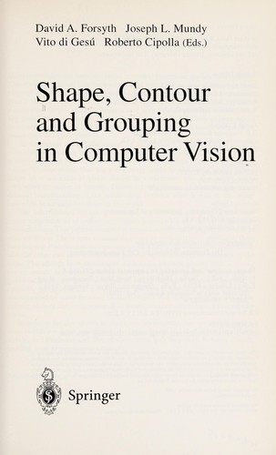 Shape, Contour, and Grouping in Computer Vision